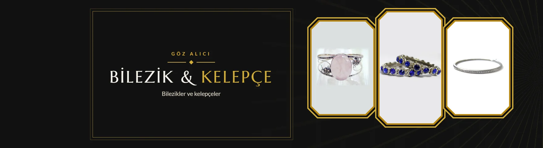 Bilezik & Kelepçe